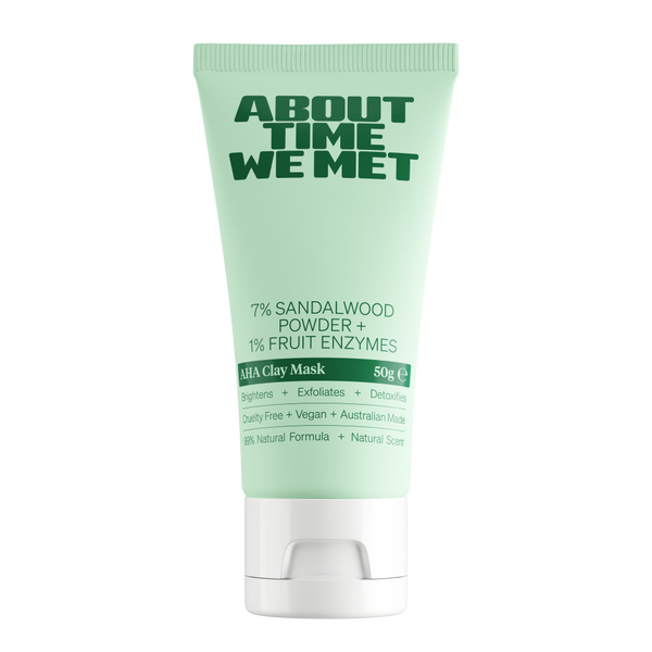 About time we met AHA clay mask